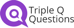 Triple Q Questions