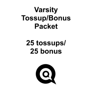 Secured Varsity Competition Questions – Standard Tossup/Bonus Packet